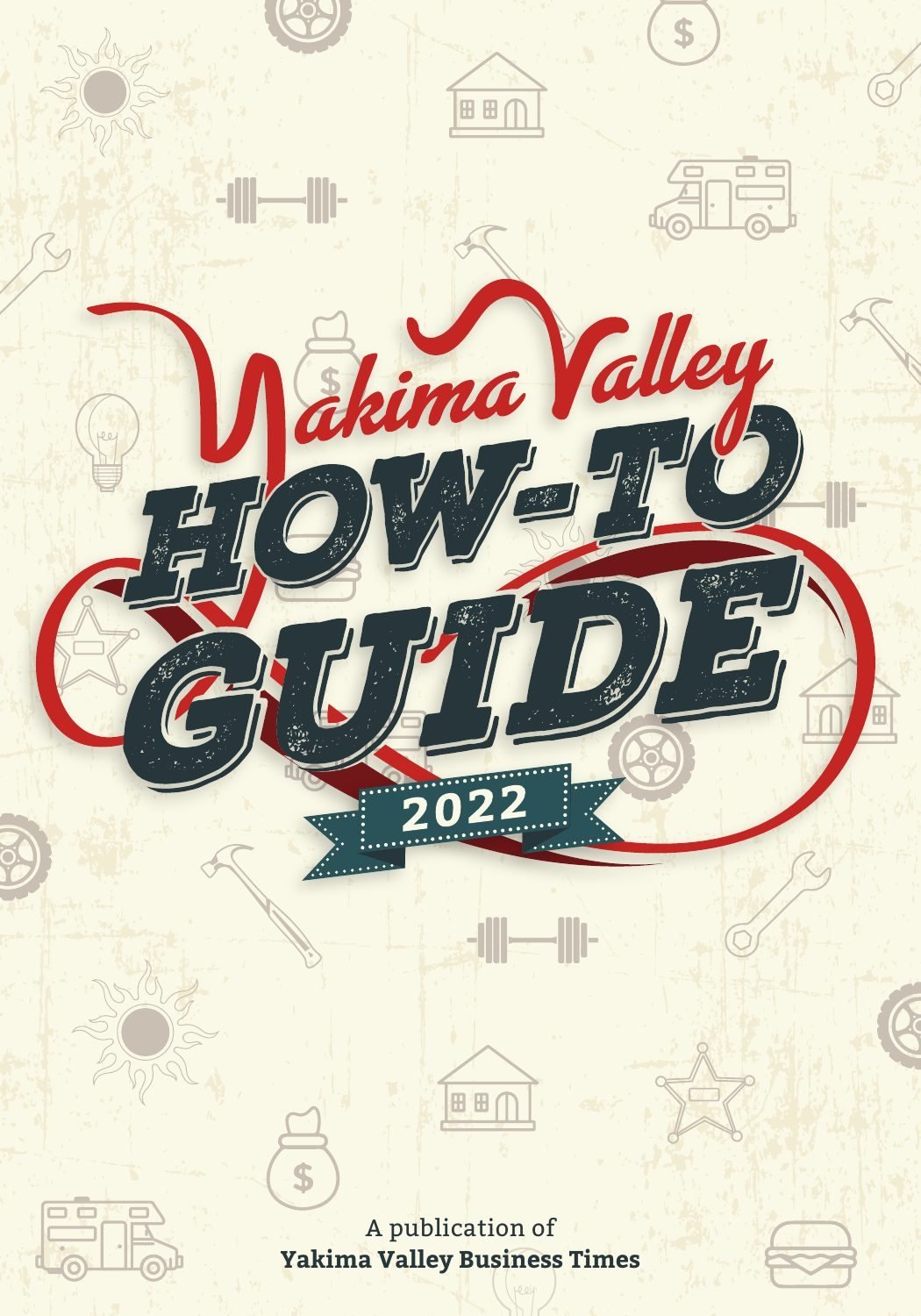 Cover of the Yakima Valley How-To Guide